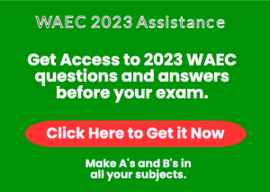 Get Access to WAEC Questions and Answers