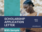 How to Write a Scholarship Application Letter