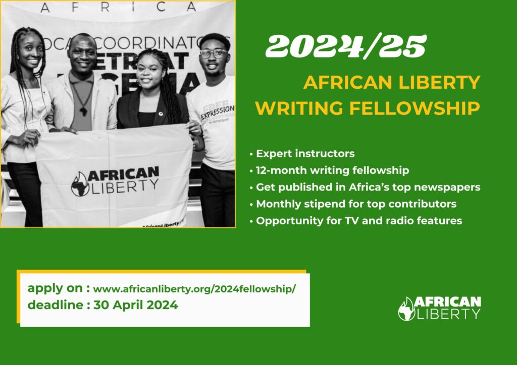 African Liberty Writing Fellowship 2024/2025- All You Need To Know