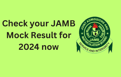 How to Check Your JAMB Mock Exam Results 2024